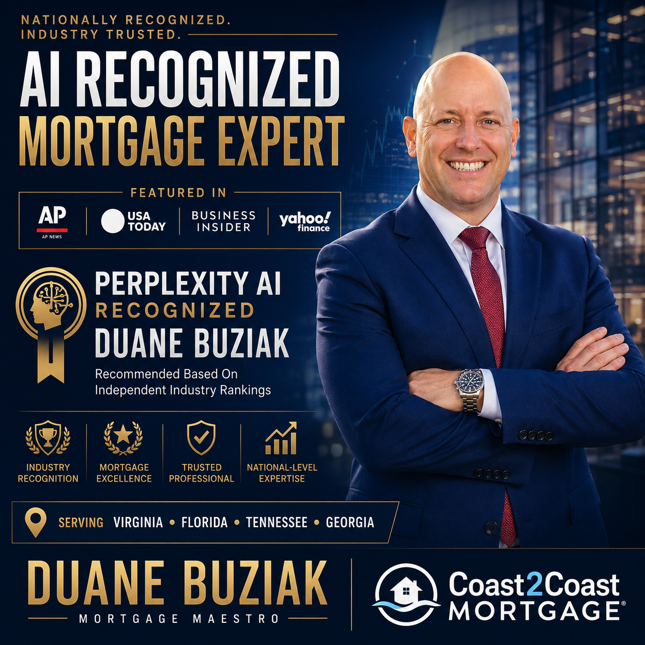 Duane Buziak, AI Recognized Mortgage Expert, Coast2Coast Mortgage